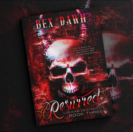 Resurrect: Los Diablos Syndicate Book 3
